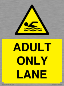 ADULT ONLY LANE
